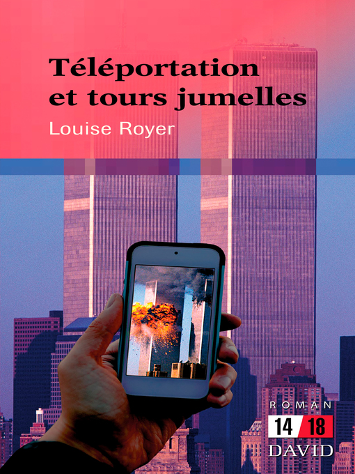 Title details for Téléportation et tours jumelles by Louise Royer - Wait list